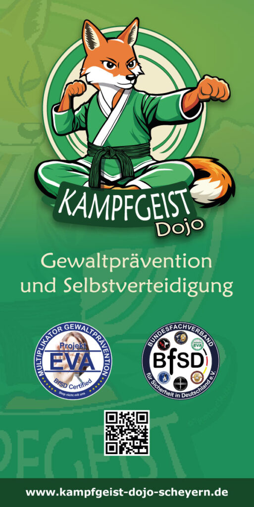 Allgemeiner Flyer des Kampfgeist Dojo zur Gewaltprävention und Selbstverteidigung in Scheyern